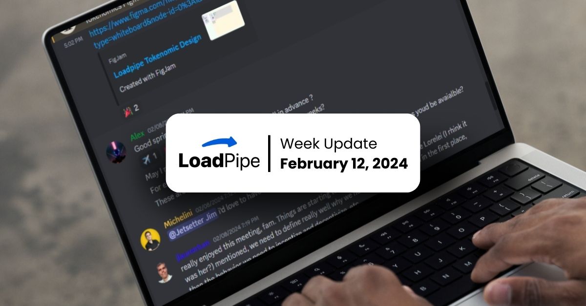 Loadpipe Foundation Week Update Feb 12, 2024 - Map002