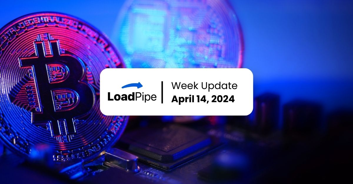 Loadpipe Foundation Week Update Apr 14, 2024 – Map011