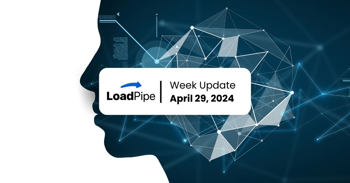 Loadpipe Foundation Week Update Apr 29, 2024 – Map013