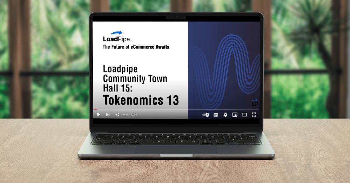 Loadpipe Community Town Hall 15: Tokenomics 13