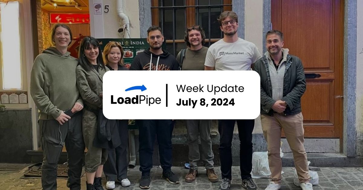 Loadpipe Foundation Week Update July 8, 2024 – Map023