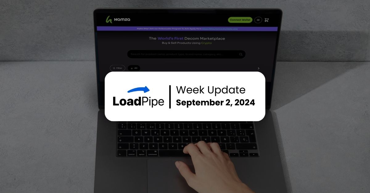 Loadpipe Foundation Week Update September 2, 2024 – Map031