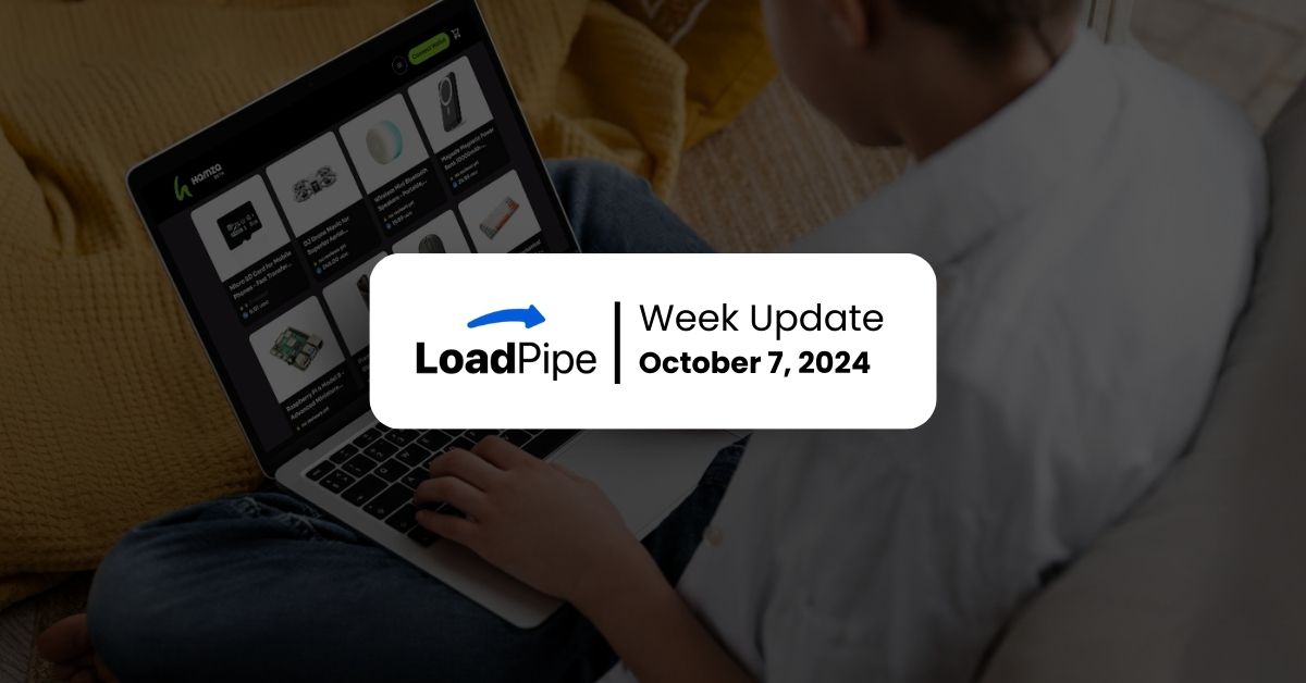 Loadpipe Foundation Week Update October 7, 2024 – Map036