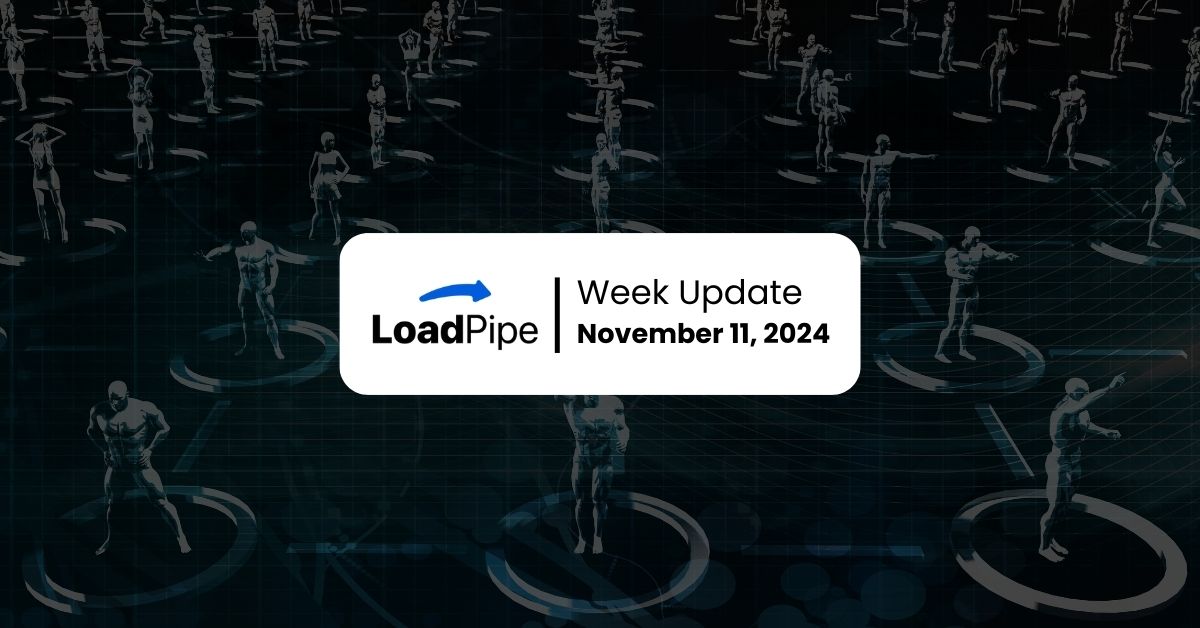 Loadpipe Foundation Week Update November 11, 2024 – Map041
