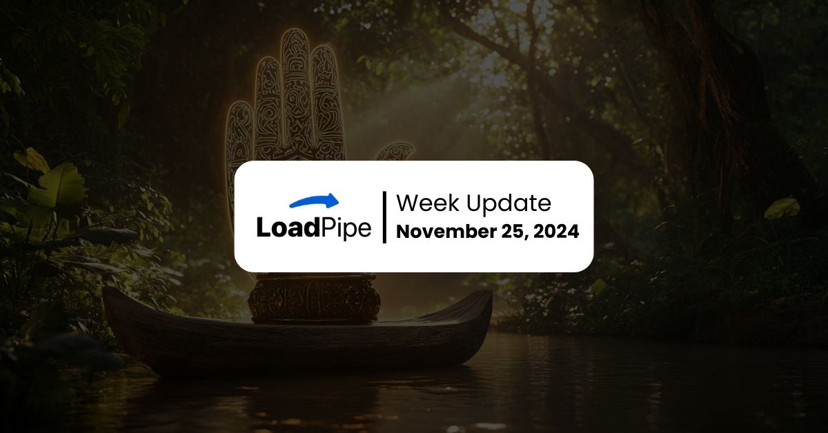 Loadpipe Foundation Week Update November 25, 2024 – Map043