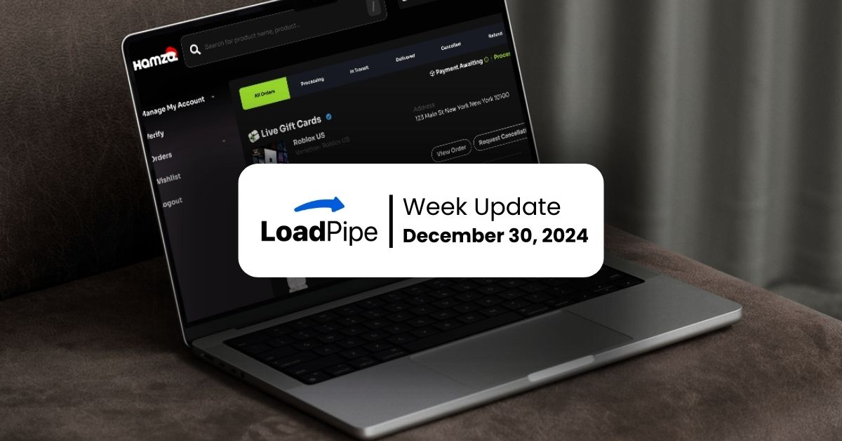 Loadpipe Foundation Week Update December 30, 2024 – Map048