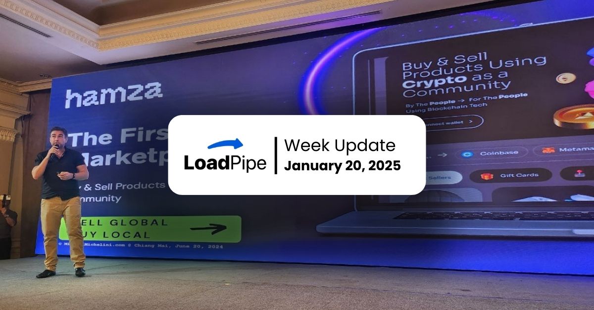 Loadpipe Foundation Week Update January 20, 2025 – Map051